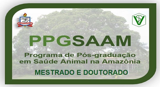 Programa de Pós-Graduação em Saúde Animal na Amazônia divulga edital para mestrado e doutorado 2022