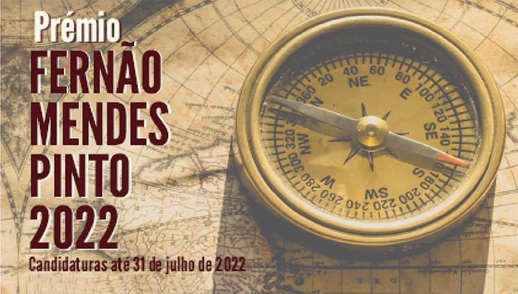 Prêmio Fernão Mendes Pinto vai premiar dissertação que tenha contribuído para a aproximação das comunidades de língua portuguesa