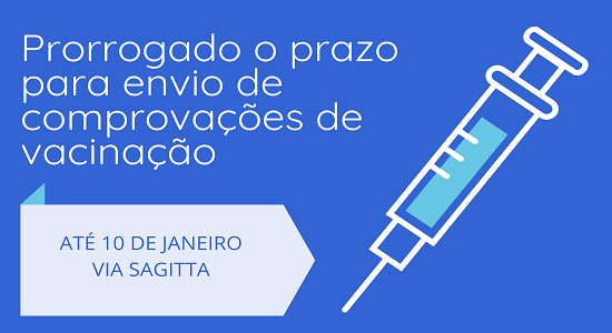 Comprovações de Vacinação devem ser enviadas até o dia 10 de janeiro pelo SAGITTA