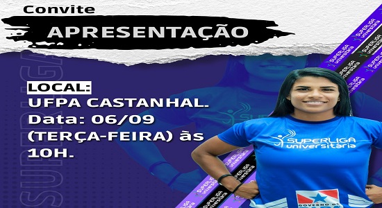 Lançamento da Superliga Universitária na UFPA/Castanhal será nesta terça, 06