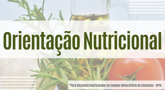 Campus Castanhal oferece orientação nutricional para discentes