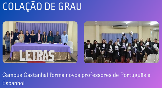 Campus Castanhal forma novos professores de Português e Espanhol