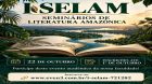 I Seminário de Literatura Amazônica (SELAM) segue com inscrições abertas até o dia 1º de outubro