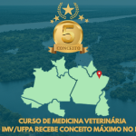 Curso de Bacharelado em Medicina Veterinária do IMV/UFPA recebe nota máxima no Enade