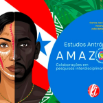 Programa de Pós-Graduação em Estudos Antrópicos na Amazônia lança livro intitulado Colaborações em Pesquisas Interdisciplinares